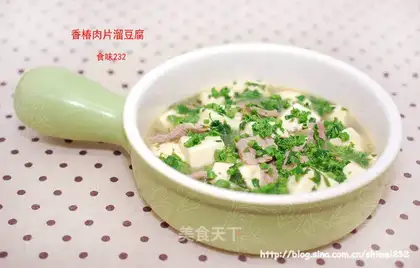 Chinese toon pork slices and tofu stewed