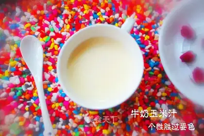 Milk corn juice