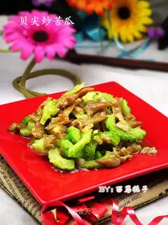 stir-fried bitter gourd with shellfish tip