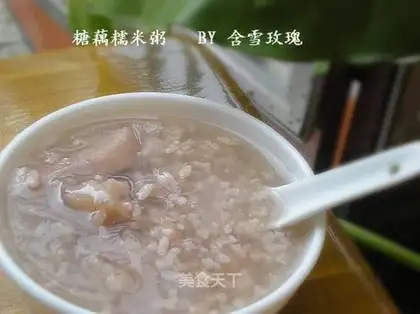 Glutinous rice sugar lotus root porridge