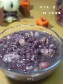 Red bean and lotus seed soup